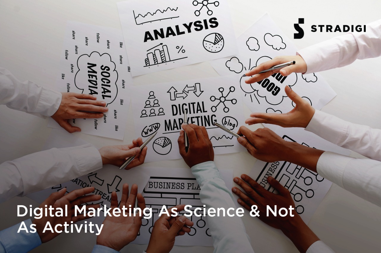 Digital Marketing as a Science and not as a Job