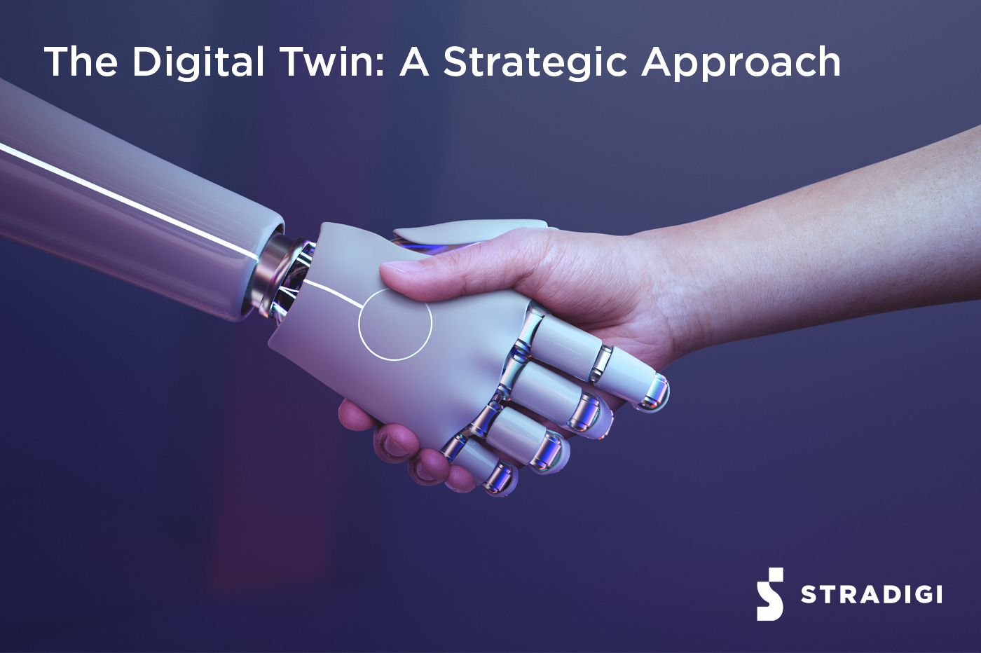 Digital Twin: A Strategic Approach